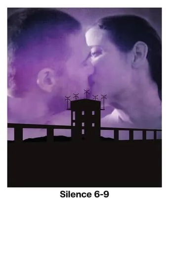 Silence 6–9 movie poster - Rated 2.5/10