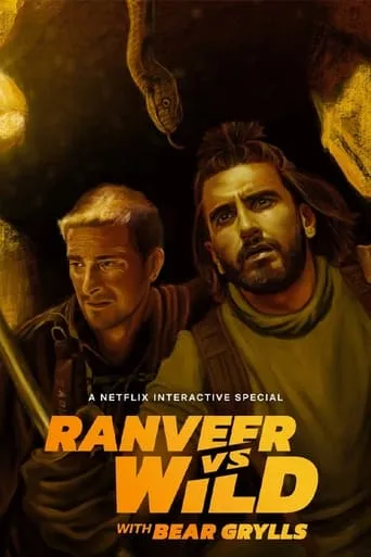 Ranveer vs Wild with Bear Grylls movie poster - Rated 5.9/10