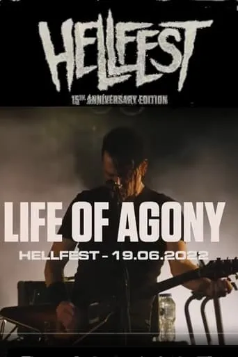 Life Of Agony - Au Hellfest 2022 movie poster - Entertainment content