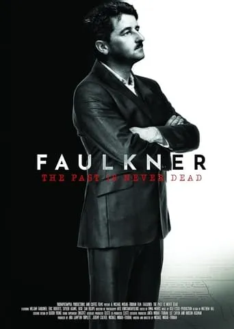 The Past Is Never Dead: The Story of William Faulkner movie poster - Rated 2/10
