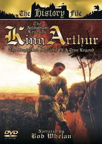 The Arthurian Legends: King Arthur movie poster - Entertainment content