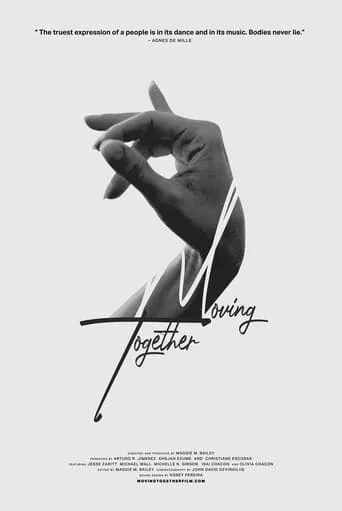 Moving Together movie poster - Entertainment content