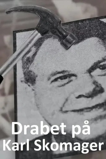 Drabet på Karl Skomager movie poster - Rated 10/10