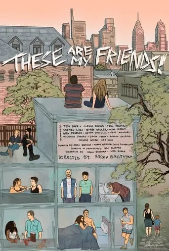 These Are My Friends! movie poster - Rated 10/10