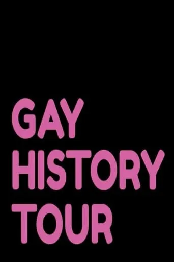 Gay History Tour movie poster - Entertainment content