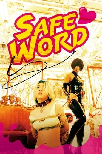 Safe Word movie poster - Rated 6.8/10