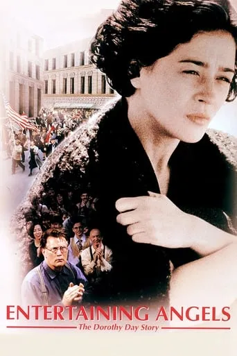 Entertaining Angels: The Dorothy Day Story movie poster - Rated 4.8/10