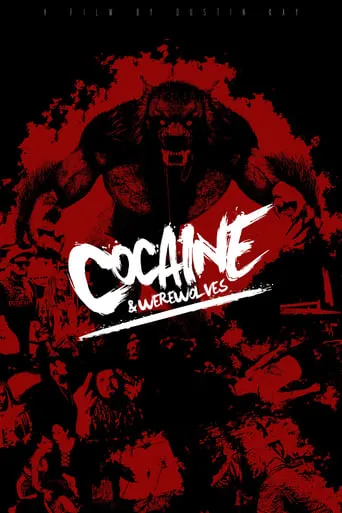 Cocaine & Werewolves movie poster - Rated 5/10