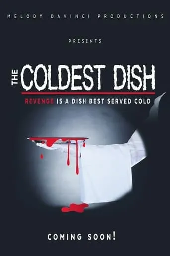 The Coldest Dish movie poster - Entertainment content