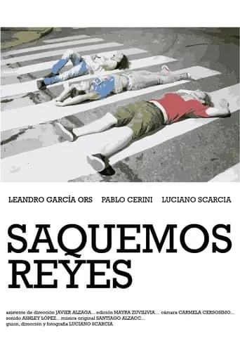 Saquemos Reyes movie poster - Entertainment content