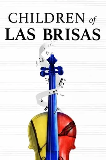 Children of Las Brisas movie poster - Rated 5.5/10