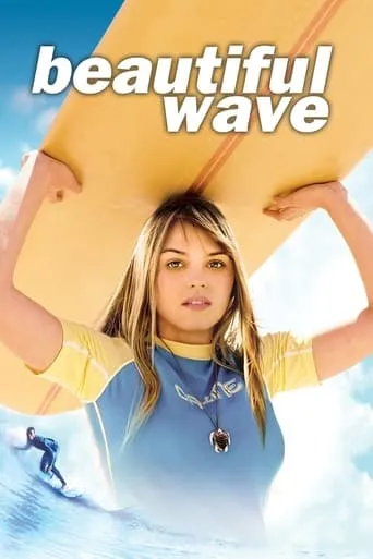 Beautiful Wave movie poster - Rated 4.6/10