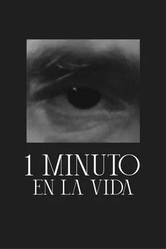 1 minute in life movie poster - Entertainment content