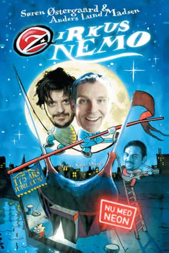 Zirkus Nemo - Nu med Neon movie poster - Entertainment content