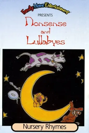 Nonsense and Lullabyes: Nursery Rhymes movie poster - Entertainment content
