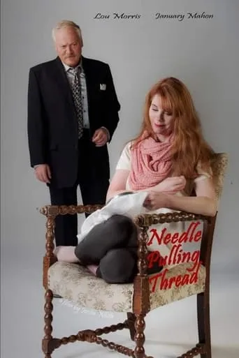 Needle Pulling Thread movie poster - Rated 10/10