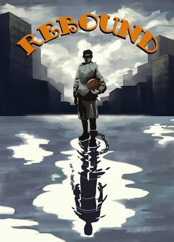 Rebound movie poster - Entertainment content