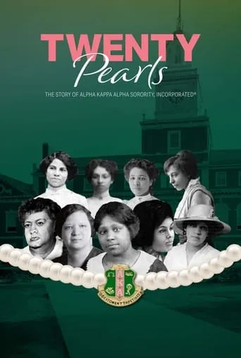 Twenty Pearls: The Story of Alpha Kappa Alpha Sorority movie poster - Entertainment content