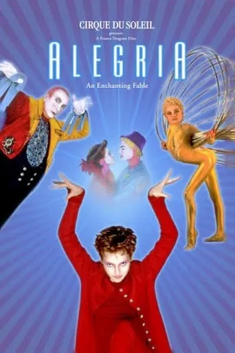 Alegría: An Enchanting Fable movie poster - Rated 6.6/10