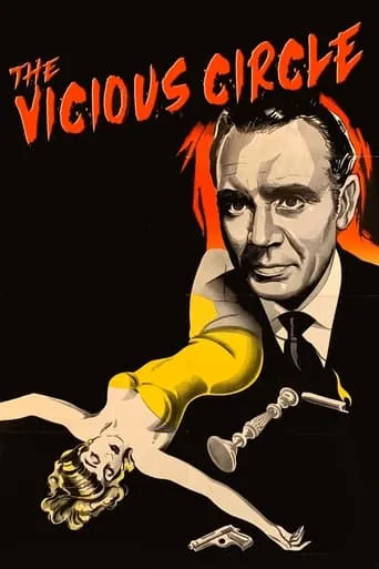 The Vicious Circle movie poster - Rated 6.4/10