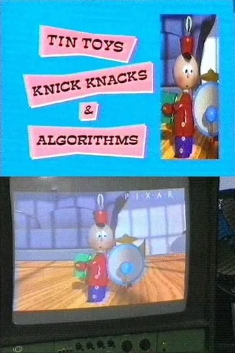 Tin Toys Knick Knacks & Algorithms movie poster - Entertainment content