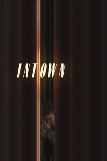 Intown movie poster - Entertainment content