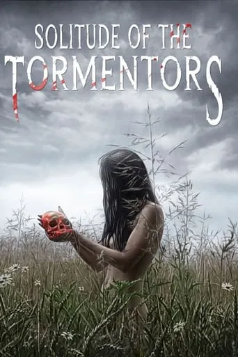 Solitude of the Tormentors movie poster - Rated 1/10