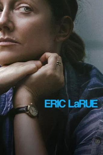 Eric LaRue movie poster - Rated 6.5/10
