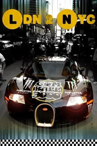 Gumball 3000: LDN 2 NYC movie poster - Entertainment content