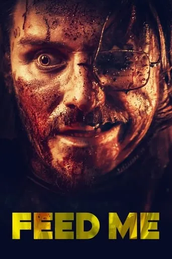 Feed Me movie poster - Rated 5.2/10