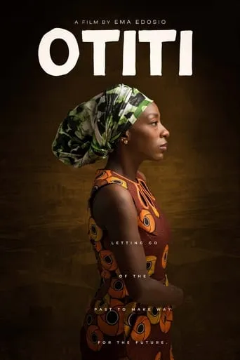 Otiti movie poster - Entertainment content