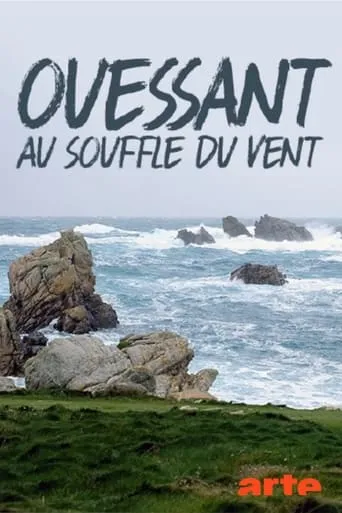 Ouessant, au souffle du vent movie poster - Entertainment content