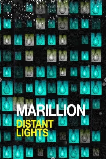 Marillion: Distant Lights movie poster - Entertainment content