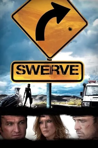Swerve movie poster - Rated 5.3/10