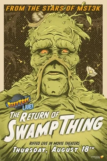 RiffTrax Live: The Return of Swamp Thing movie poster - Rated 5.5/10