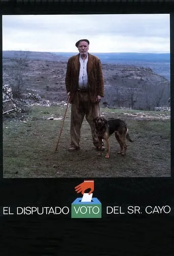 El disputado voto del señor Cayo movie poster - Rated 5.3/10