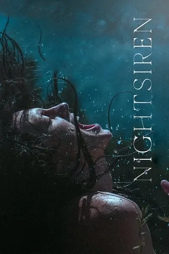 Nightsiren movie poster - Rated 5.5/10