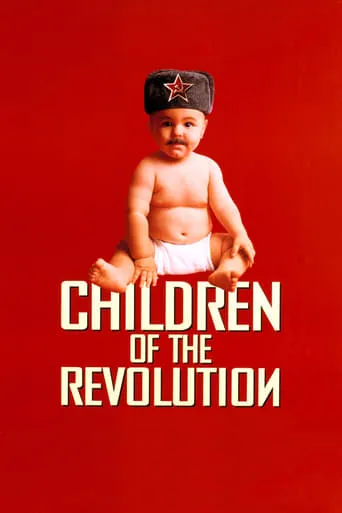 Children of the Revolution movie poster - Rated 5.7/10