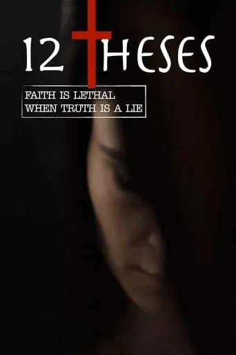 12 Theses movie poster - Rated 3.7/10