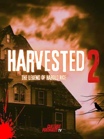 Harvested 2 movie poster - Rated 10/10