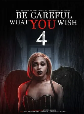 Be Careful What You Wish 4 movie poster - Entertainment content