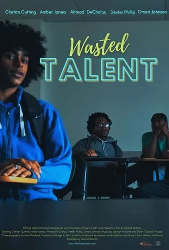 Wasted Talent movie poster - Rated 8/10