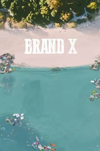 Brand X movie poster - Rated 6/10