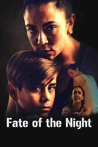 Fate of the Night movie poster - Rated 5/10