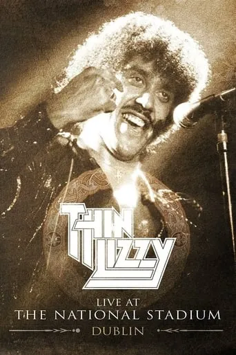 Thin Lizzy - Live at the National Stadium Dublin movie poster - Rated 9/10