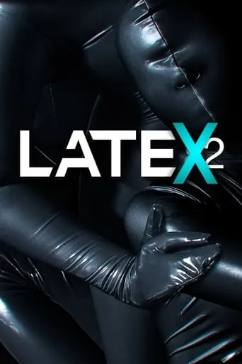 Latex 2 movie poster - Entertainment content