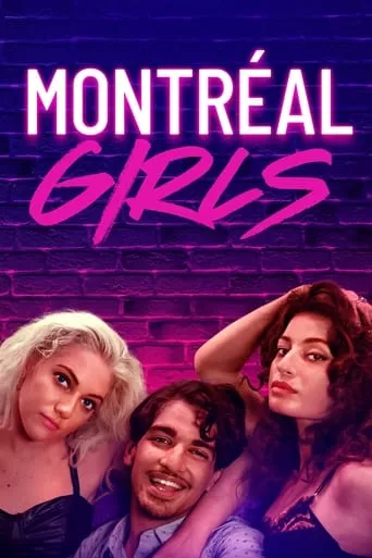 Montréal Girls movie poster - Rated 5.4/10