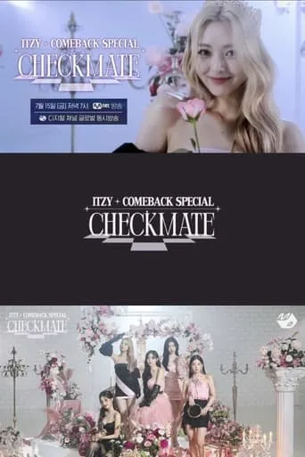ITZY COMEBACK SPECIAL ‘CHECKMATE’ movie poster - Entertainment content