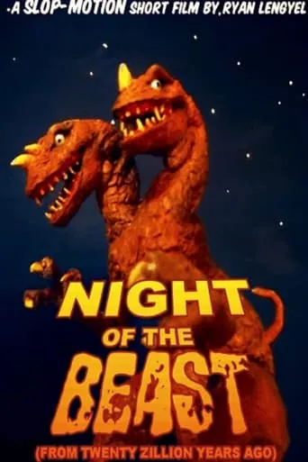 Night of the Beast (From Twenty Zillion Years Ago) movie poster - Rated 9/10