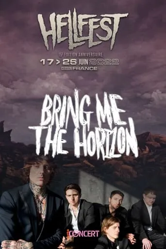Bring Me The Horizon - Hellfest 2022 movie poster - Entertainment content
